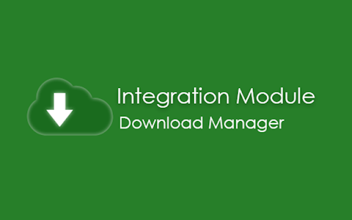 Integration Module Download Manager :: Integration Module for Download manager chrome extension.