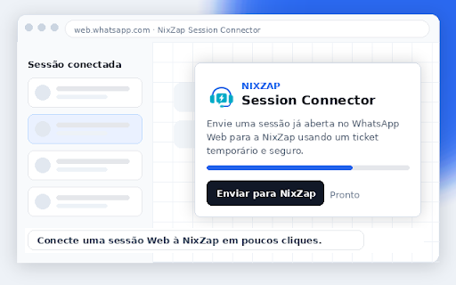 NixZap Session Connector :: Importa uma sessão já conectada no WhatsApp Web para a NixZap. Não afiliado, patrocinado ou endossado pelo WhatsApp ou pela Meta.