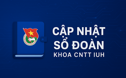 Cập nhật sổ đoàn – Khoa Công nghệ thông tin IUH :: Cập nhật trạng thái đóng Sổ đoàn cho sinh viên.