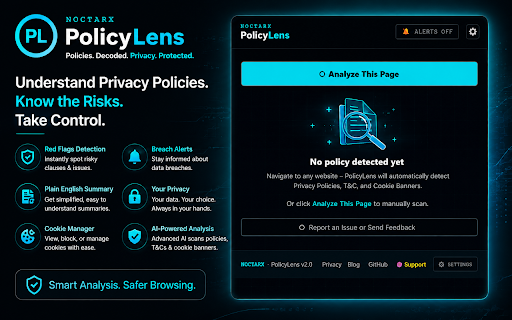 PolicyLens by NOCTARX :: Analyze Privacy Policies, T&C, and Cookies instantly. Red flags, plain English summaries, cookie manager & breach alerts.