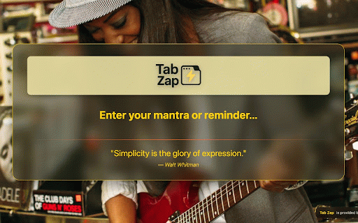 Tab Zap :: A customizable new tab experience with inspirational mantras, beautiful themes, and motivational quotes.