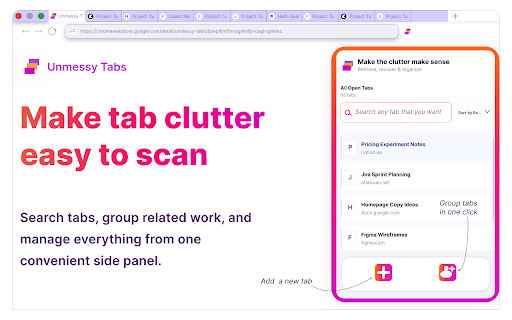 Unmessy Tabs :: Organize, find, and manage open tabs with a side panel that groups related tabs and remembers useful workspaces.