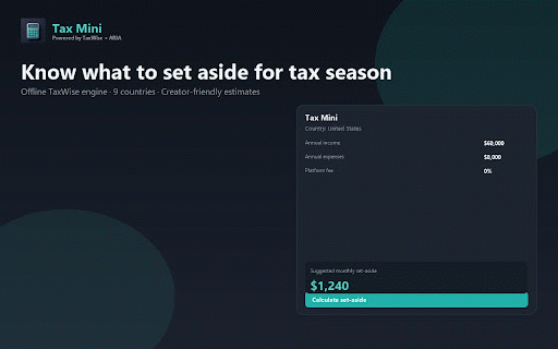 CreatorSense Tax Mini :: Monthly set-aside & quarterly tax planner for creators — offline TaxWise estimates in 9 countries. Not tax filing.