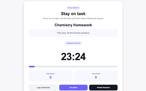 FocusFlow :: A student focus assistant that helps users start tasks, block distractions, recover when stuck, and track progress.