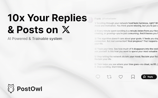 PostOwl - Twitter & X Reply / Post Generator :: Generate AI powered, custom trained replies & Posts for X/Twitter