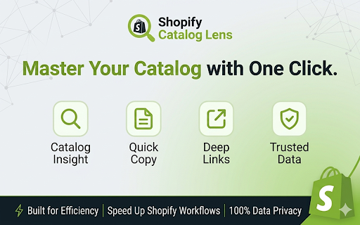 Shopify Catalog Lens :: Inspect Shopify product, variant, and collection data on the page you're viewing — shown in a floating panel, only when you open it.
