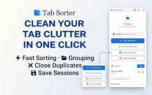 Tab Sorter :: Sort, group, deduplicate and save tab sessions — all locally, in one click.