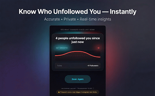 See Who Unfollowed You :: Track Instagram unfollowers safely and locally. Background scanning included.