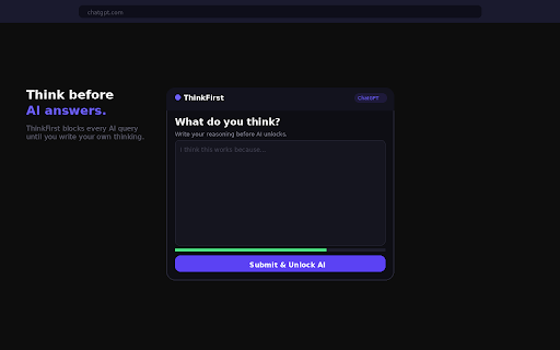 Think First :: Pause and reflect before the AI answers. Build the habit of thinking before prompting.