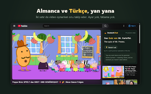 DeutschChat — YouTube ile Almanca Öğren :: Her Almanca YouTube videosunu derse çevir. Almanca-Türkçe çift altyazı, her kelimeye tıkla, anlamını ve dil bilgisini gör.