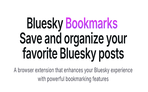 Bluesky Bookmark :: Bookmark Bluesky posts