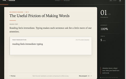 TypeThrough :: Turn any article into a deliberate, content-focused typing session.