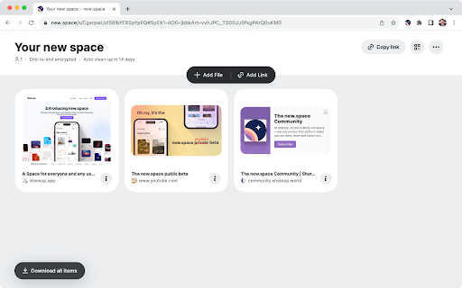 new.space for Chrome :: Send anything in seconds! Just copy the link and send it to someone. Everything is private and end-to-end encrypted.