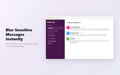 Privacy Blur for Slack — Hide Messages During Screen Sharing :: Hide & blur private Slack DMs, salary chats & names instantly during screen sharing. Hover to peek. No data leaves your device.