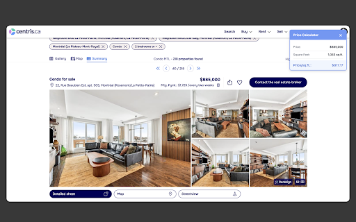 Centris $/SqFt Calculator :: Instantly calculates and displays the price per square foot for any property listing on Centris.ca.