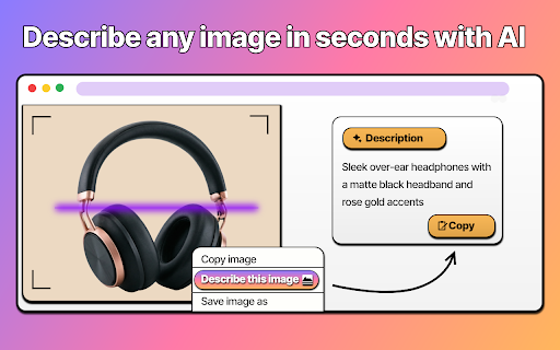 Describe this image :: Use Describe this image: an advanced image describer and alt text generator to instantly create alt text and captions for pictures.