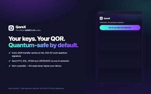 QoreX :: QoreX — the official QoreChain wallet. Quantum-safe by default.