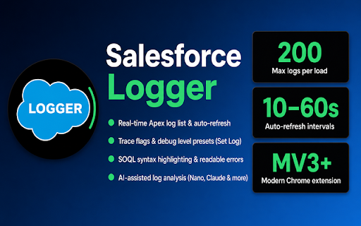 Salesforce Logger :: Read Apex debug logs for the logged-in Salesforce session, with auto-refresh, SOQL highlighting, and readable errors.