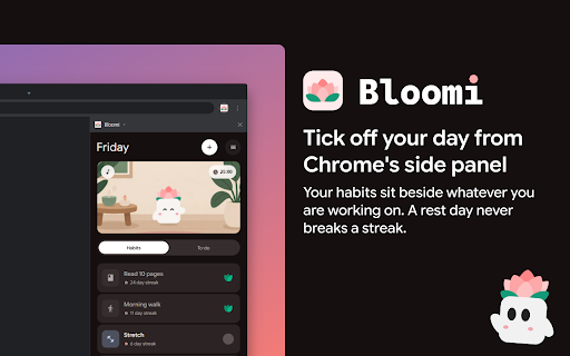 Bloomi: Habit Tracker and Focus Timer :: Daily habits, a focus timer and quiet music in Chrome's side panel. Free, with no account.