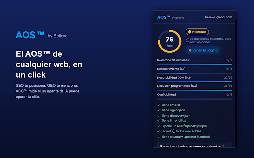 AOS™ by Believe — Agent Operability Score :: ¿Puede un agente de IA operar este sitio? Mide el AOS™ de cualquier web al instante, directo desde tu navegador.