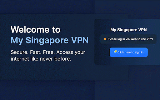 My Singapore VPN – Secure & Free :: Secure VPN connection to Singapore via this lightweight Chrome extension.