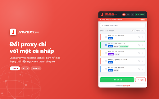J2Proxy.vn - Proxy Switcher & Manager :: Đổi proxy 1 chạm: quản lý danh sách proxy HTTP & SOCKS5 có user/pass, bật tắt nhanh. Proxy switcher cho Chrome.