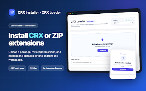 CRX Loader :: Load and run third-party CRX or ZIP extensions inside the CRX Loader host extension.