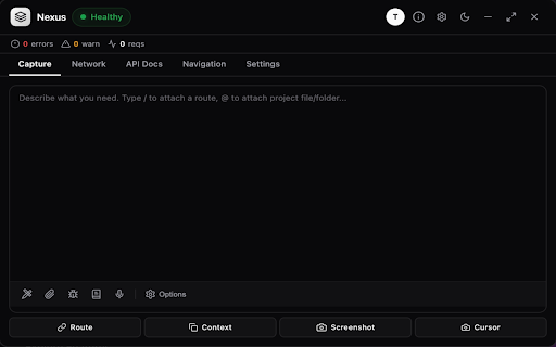 Nexus Helper :: AI context capture for code editors. Routes, screenshots, errors, API docs & smart prompts from a floating widget.