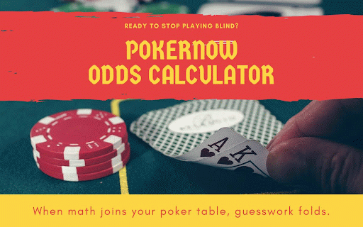 Poker Now Odds Calculator :: This extension adds a odds calculator widget to the Poker Now website.