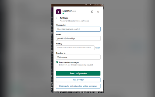 Slacktor :: AI translation overlay for Slack Web.