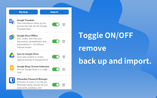 Extension Manager / Backup :: Toggle ON/OFF, remove, back up, and import extensions instantly—no need to open the settings page.