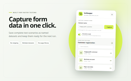 ValKeeper :: Capture, save, and refill form data for faster testing.