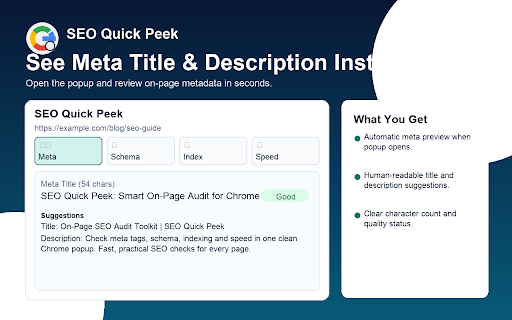 SEO Quick Peek :: One-click checks for meta tags, schema, and Google index status.