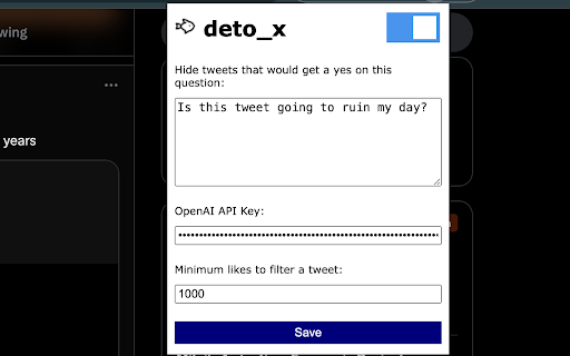 deto_x :: Filter out tweets you don't want to see using a custom prompt.