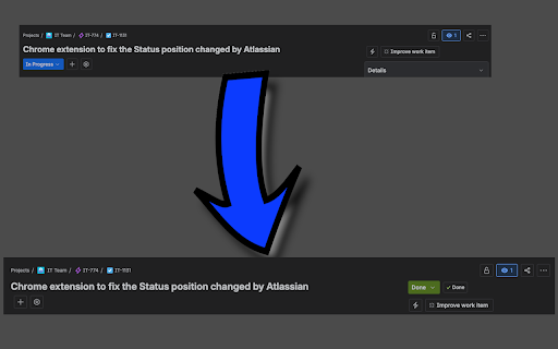 Jira Status Field Fixer :: Fixes the misplaced Status field and displays Resolution labels in Jira ticket views