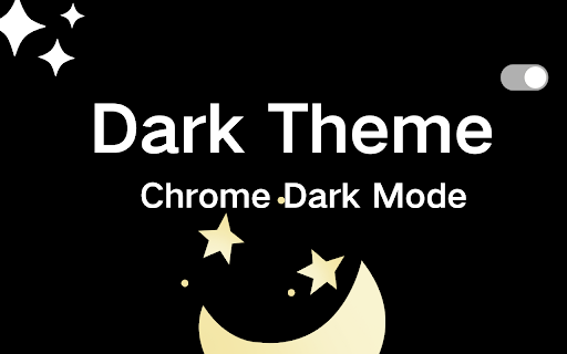 Dark Theme - Chrome Dark Mode :: Enable simple dark mode for all websites with one click.