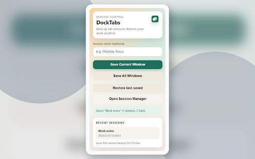 DockTabs - Tab Session Backup :: Local-first tab backup for Chrome. Save and restore sessions, keep snapshots, and recover tabs without sign-in.