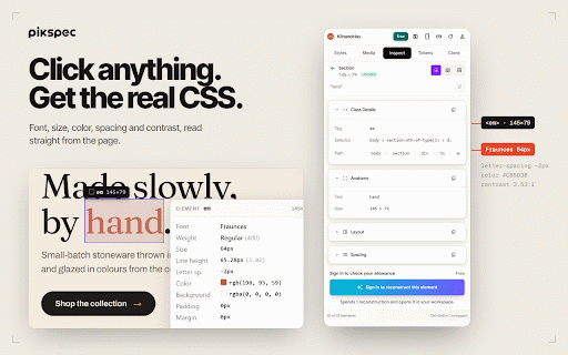 PikSpec – CSS Inspector & Font Finder :: Inspect CSS, fonts and colors on any website. Export design tokens to Tailwind, CSS, JSON or DESIGN.md for AI coding tools.