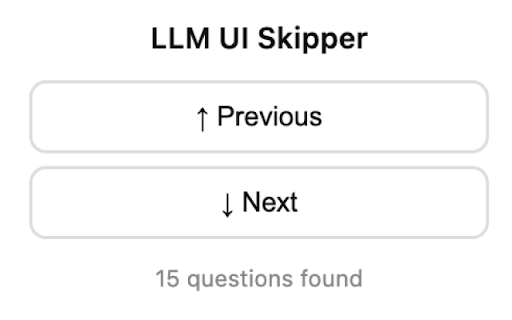 LLM UI Skipper :: Quickly jump between user questions in LLM chat interfaces