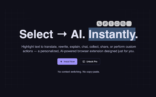 Selectly: Open-source Customizable AI Text Tools :: Highlight text to translate, polish, explain, chat — or run custom workflows. All-in-one, customizable, AI-powered tools.