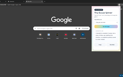 Tiny Excuse Spinner :: Generate lighthearted excuse style lines for fun in a stylish popup with no complex permissions.