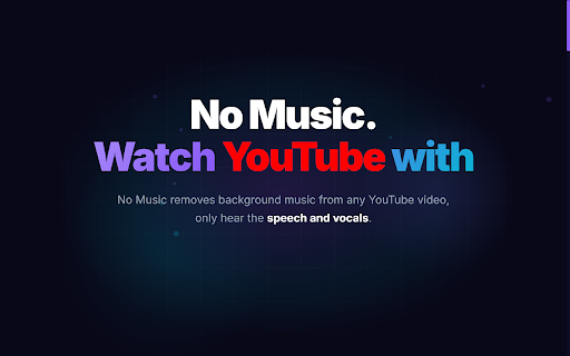 No Music - Watch YouTube & All Websites with No Music :: Remove background music from YouTube and any other website. Watch videos and listen to audio without music.