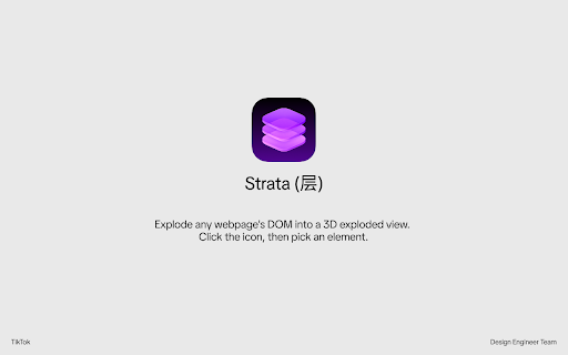 Strata - 3D DOM Exploder :: Explode any webpage's DOM into a 3D exploded view. Click the icon, then pick an element.