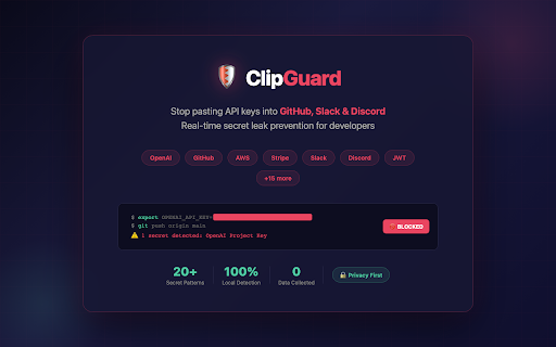 ClipGuard - Secret Leak Prevention :: Prevents accidental pasting of API keys, tokens, passwords, and secrets into public places like GitHub, Slack, and forums.
