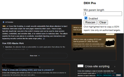 DOM XSS Highlighter — Pro :: Highlights user-controlled reflections in DOM to help detect risky contexts. Run only on sites you own or may test.