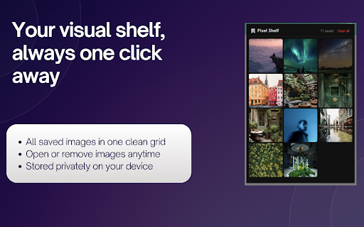 Pixel Shelf - Image Saver & Bookmarker :: Hover any image on any website and save it instantly. Build your personal visual catalog — your image shelf, always one click away.