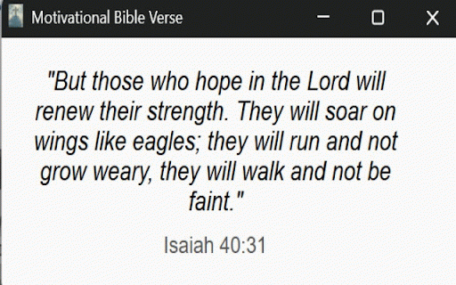 Bible Motivational Message :: Displays a random motivational Bible verse in a popup panel when you open the browser or click 'Show Verse'.