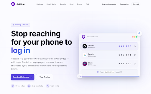 Authium :: Secure local TOTP authenticator with Login Copilot, encrypted vault, team sync, and optional breach monitoring.