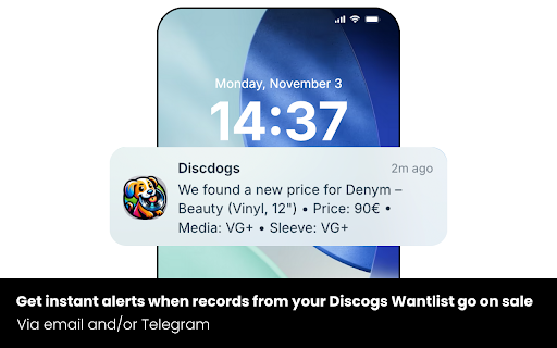 Discogs Notifier :: Get instant alerts when records from your Discogs Wantlist go on sale - with powerful filtering to find exactly what you want.