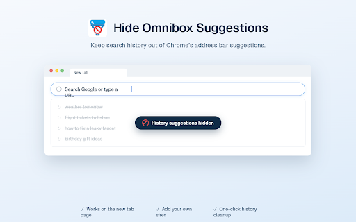 Hide Omnibox Suggestions for Chrome™ :: Conceal suggestions in the Chrome Omnibox (Search and Address bar).